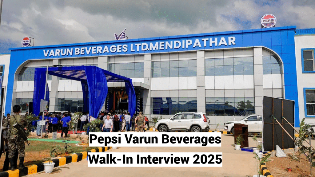 Pepsi Varun Beverages Walk-In Interview 2025